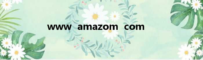 www  amazom  com