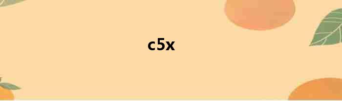 c5x